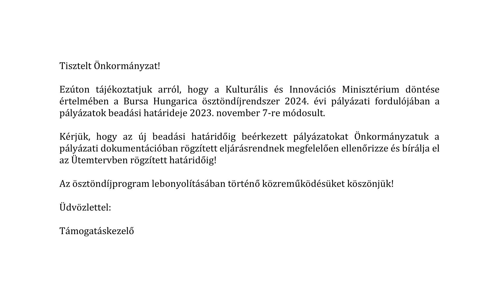 Tájékoztató a Bursa Hungarica Ösztöndíjpályázat benyújtási határidejének módosításáról